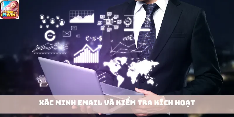 Xác minh email và kiểm tra kích hoạt
