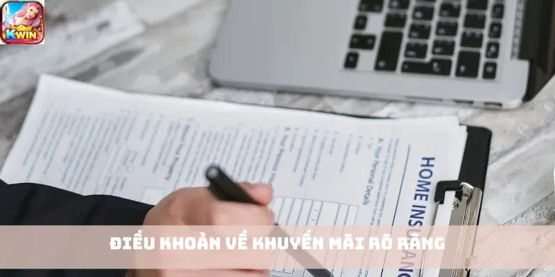 Điều khoản về khuyến mãi rõ ràng